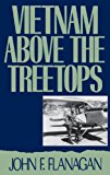 Book Vietnam above the Treetops: A Forward Air Controller Reports free