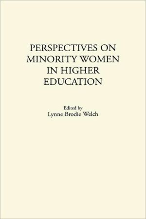 Book Perspectives on Minority Women in Higher Education free