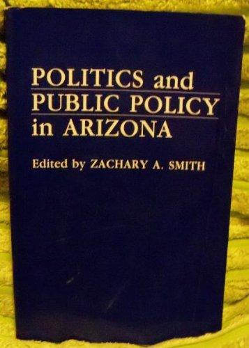 Book Politics And Public Policy In Arizona free