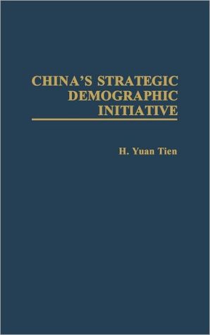 Book China's Strategic Demographic Initiative: free