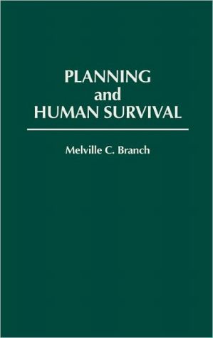 Book Planning And Human Survival free