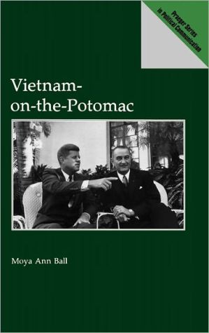Book Vietnam-on-the-Potomac: (Praeger Series in Political Communication) free
