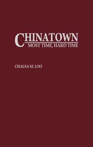 Book Chinatown: Most Time, Hard Time free