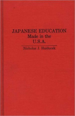 Book Japanese Education: Made in the U.S.A. free