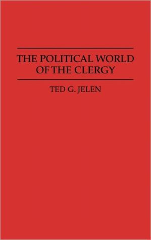 Book The Political World of the Clergy free