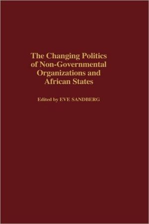 Book The Changing Politics of Non-Governmental Organizations and African States free