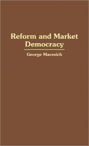 Book Reform and Market Democracy (Contributions in Medical Studies; 32) free