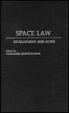 Book Space Law: Development and Scope free