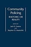 Book Community Policing: Rhetoric or Reality free