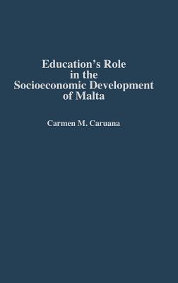 Book Education's Role In The Socioeconomic Development Of Malta free