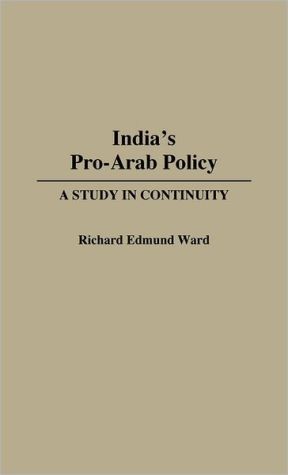 Book India's Pro-Arab Policy: A Study in Continuity (Contributions to the Study of Mass) free