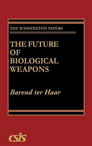 Book The Future of Biological Weapons (Washington Papers (Hardcover)) free