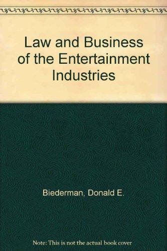 Book Law and Business of the Entertainment Industries free