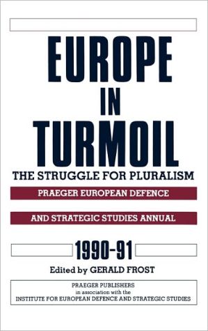Book Europe In Turmoil: The Struggle For Pluralism free