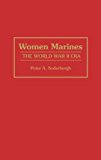 Book Women Marines: The World War II Era free