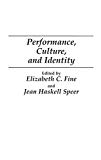 Book Performance, Culture, and Identity free