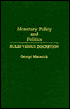 Book Monetary Policy and Politics: Rules versus Discretion free