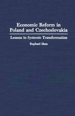Book Economic Reform in Poland and Czechoslovakia: Lessons in Systemic Transformation free