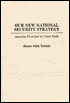 Book Our New National Security Strategy: America Promises to Come Back free