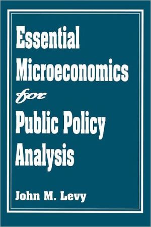 Book Essential Microeconomics for Public Policy Analysis free