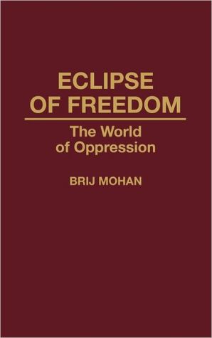 Book Eclipse of Freedom: The World of Oppression free