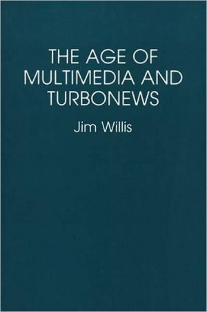 Book The Age of Multimedia and Turbonews free