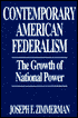 Book Contemporary American Federalism: The Growth of National Power (Literature; 34) free
