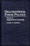 Book Organizational Power Politics: Tactics in Organizational Leadership free