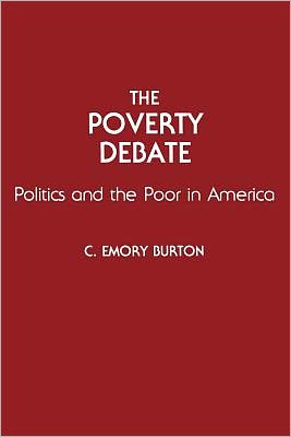 Book The Poverty Debate: Politics and the Poor in America (Contributions in Sociology (Paperback)) free