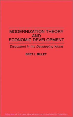 Book Modernization Theory and Economic Development: Discontent in the Developing World free