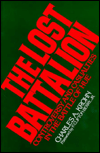 Book The Lost Battalion: Controversy and Casualties in the Battle of Hue free