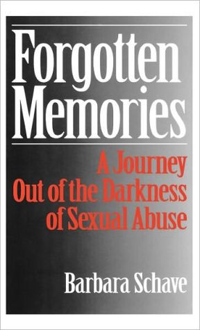 Book Forgotten Memories: A Journey Out of the Darkness of Sexual Abuse free