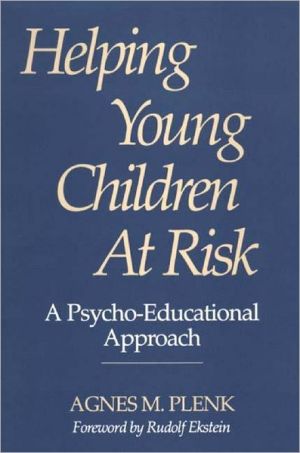 Book Helping Young Children At Risk: A Psycho-Educational Approach (Management; 31) free