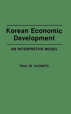 Book Korean Economic Development: An Interpretive Model free