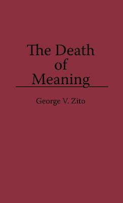Book The Death of Meaning free