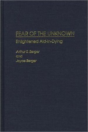 Book Fear of the Unknown: Enlightened Aid-in-Dying free