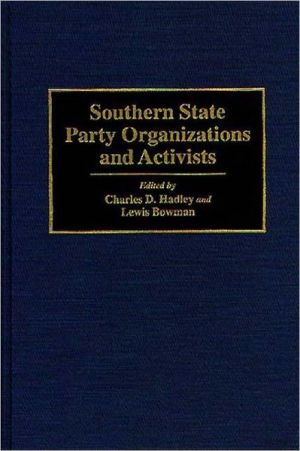 Book Southern State Party Organizations and Activists free