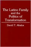 Book The Latino Family and the Politics of Transformation (Washington Papers (Paperback)) free