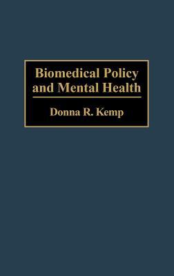 Book Biomedical Policy And Mental Health free