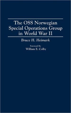 Book The OSS Norwegian Special Operations Group in World War II free