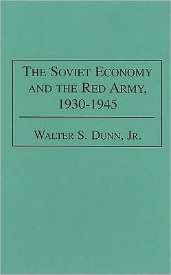 Book The Soviet Economy and the Red Army, 1930-1945 free