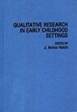 Book Qualitative Research in Early Childhood Settings (Penology; 47) free