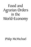 Book Food And Agrarian Orders In The World-economy (contributions In Economics And Economic History) free