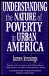 Book Understanding the Nature of Poverty in Urban America free