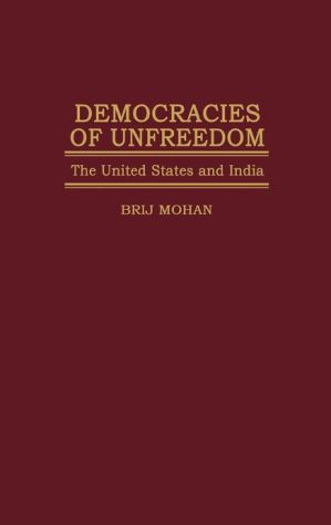 Book Democracies of Unfreedom: The United States and India free