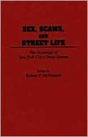 Book Sex, Scams, and Street Life: The Sociology of New York City's Times Square free