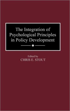 Book The Integration of Psychological Principles in Policy Development (Contributions in Drama and Theatre) free