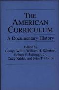 Book The American Curriculum: A Documentary History (Documentary Reference Collections) free