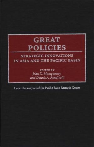 Book Great Policies: Strategic Innovations in Asia and the Pacific Basin (Bibliographies and Indexes in World) free