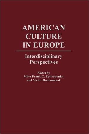 Book American Culture in Europe: Interdisciplinary Perspectives free